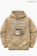 J'suis réveillé, pas sociable – Hoodie