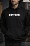 C'EST NON – Hoodie