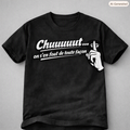 Chuuuuuut… on s’en fout de toute façon